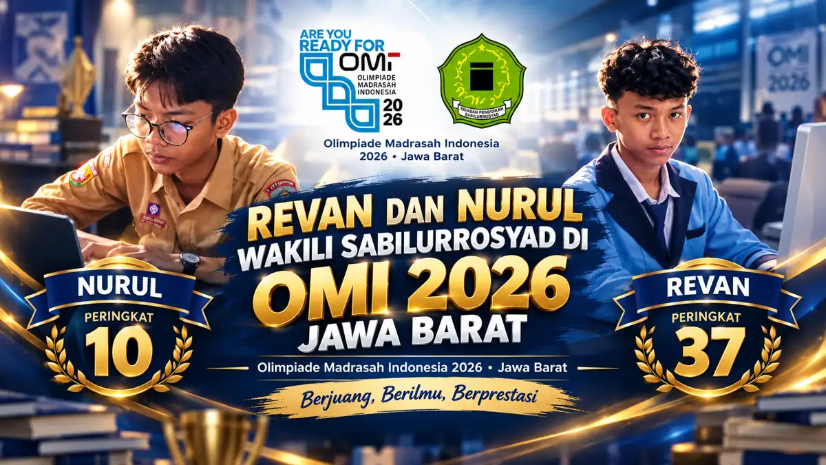 Nurul dan Revan Wakili Sabilurrosyad di OMI 2026 Jawa Barat, Raih Peringkat 10 dan 37